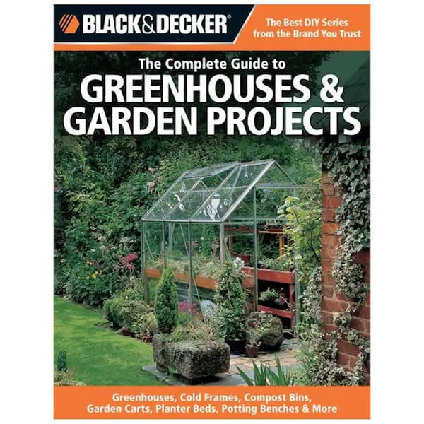The Ultimate Guide to the Best Greenhouse Ideas for Backyard Success