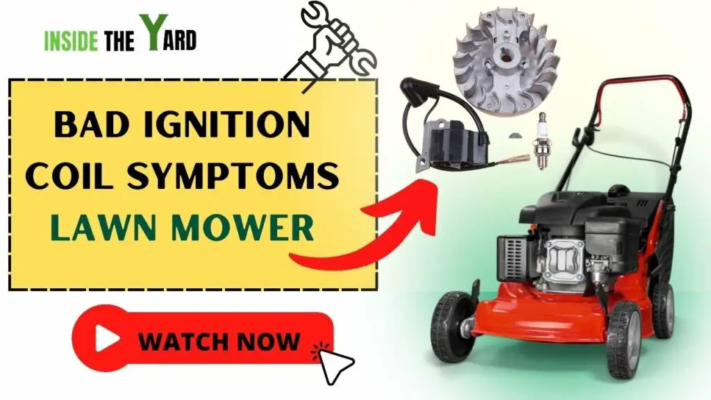Bad Ignition Coil Symptoms Lawn Mower Outside Gear