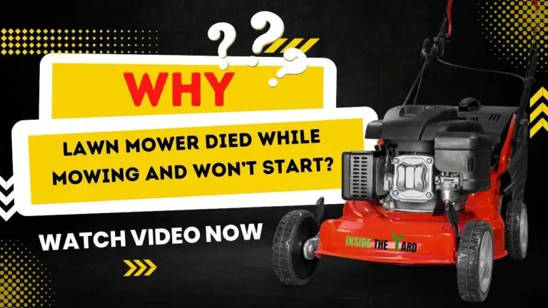 Lawn Mower Died While Mowing And Wont Start