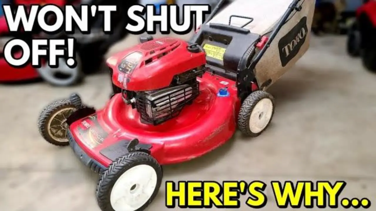 Lawn Mower Wont Shut Off With Key