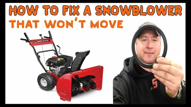 Snowblower Starts But Wont Move